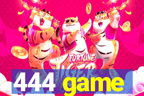 444 game